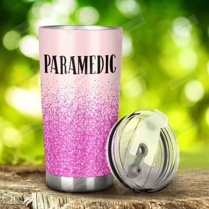 Paramedic I Will Stab You Stainless Steel Tumbler, Tumbler Cups For Coffee/Tea, Great Customized Gifts For Birthday Christmas Thanksgiving Anniversary