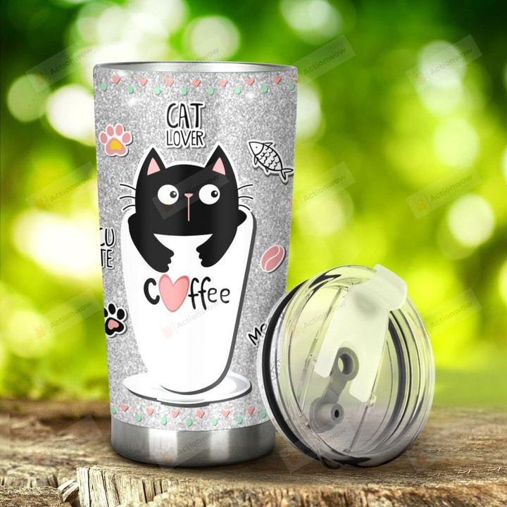 Black Cat Lover and Coffee It's Time For Coffee Stainless Steel Tumbler, Tumbler Cups For Coffee/Tea, Great Customized Gifts For Birthday Christmas Thanksgiving