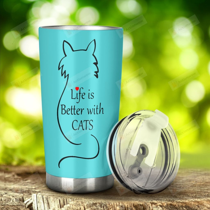 Cat Veterinarian Life Is Better With Cats Stainless Steel Tumbler, Tumbler Cups For Coffee/Tea, Great Customized Gifts For Birthday Christmas Thanksgiving Anniversary
