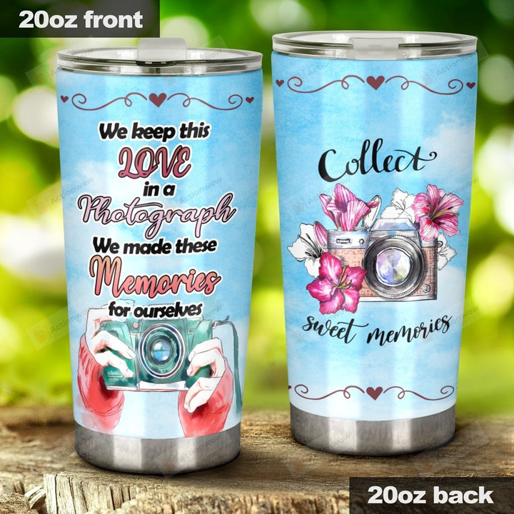 We Keep This Love In A Photograph Stainless Steel Tumbler, Tumbler Cups For Coffee/Tea, Great Customized Gifts For Birthday Christmas Thanksgiving