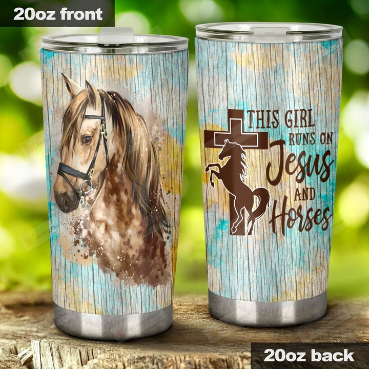 This Girl Runs On Jesus And Horse Brow Mane Horse Stainless Steel Tumbler, Tumbler Cups For Coffee/Tea, Great Customized Gifts For Birthday Christmas Thanksgiving