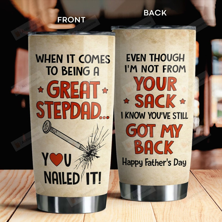 When It Comes To Being A Great Step Dad You Nailed It Best Gifts For Step Dad Father's Day 20 Oz Sport Bottle Stainless Steel Vacuum Insulated Tumbler