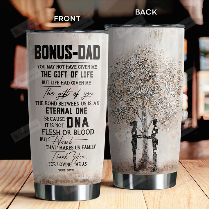 Bonus Dad You May Not Have Give Me The Gift Of Life Best Gifts For Bonus Dad Father's Day 20 Oz Sport Bottle Stainless Steel Vacuum Insulated Tumbler