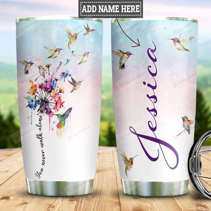 Personalized Dandelion Hummingbird Tumbler Cup You Never Walk Alone Stainless Steel Insulated Tumbler 20 Oz  Great Gifts For Hummingbird Lovers Best Gifts For Birthday Christmas Thanksgiving