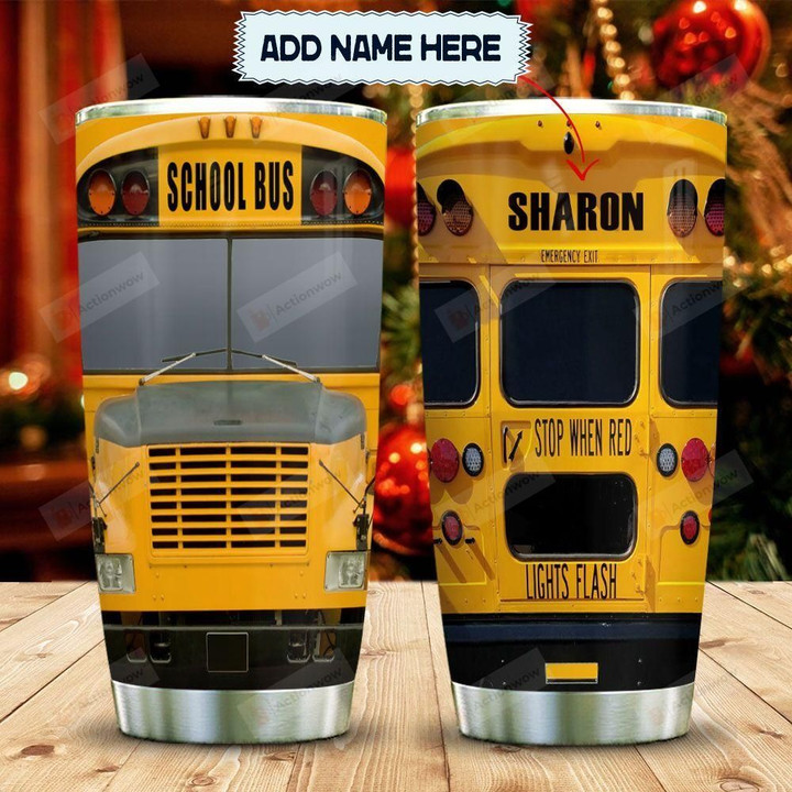 Personalzied Yellow School Bus Stop When Red Lights Flash Stainless Steel Tumbler, Tumbler Cups For Coffee/Tea, Great Customized Gifts For Birthday Christmas Thanksgiving