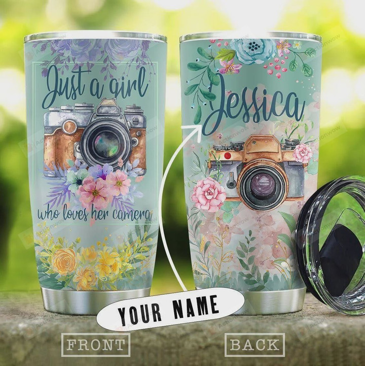 Personalized Flowers Camera Tumbler Cup, Just A Girl Who Loves her Camera, Stainless Steel Insulated Tumbler 20 Oz, Coffee/ Tea Tumbler, Great Gifts For Birthday Christmas Thanksgiving