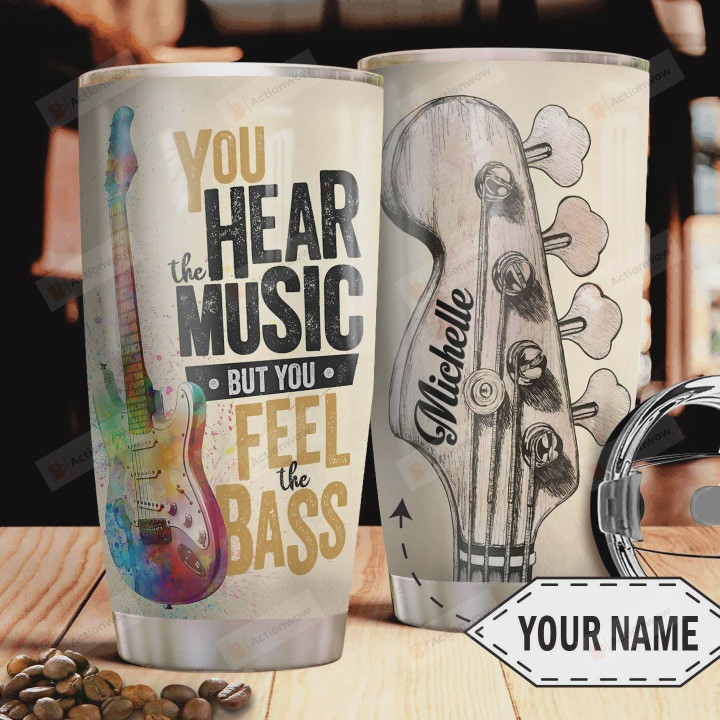 Guitar Personalized Tumbler Cup You Hear Music You Feel Bass Stainless Steel Vacuum Insulated Tumbler 20 Oz  Best Gifts For Guitarist On Birthday Christmas Thanksgiving Coffee/ Tea Tumbler