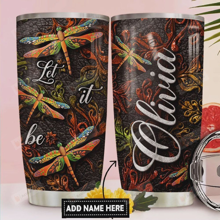 Dragonfly Faith Art Personalized Tumbler Cup Let it Be Stainless Steel Vacuum Insulated Tumbler 20 Oz Great Gifts For Birthday Christmas Thanksgiving Tumbler For Coffee/ Tea With Lid