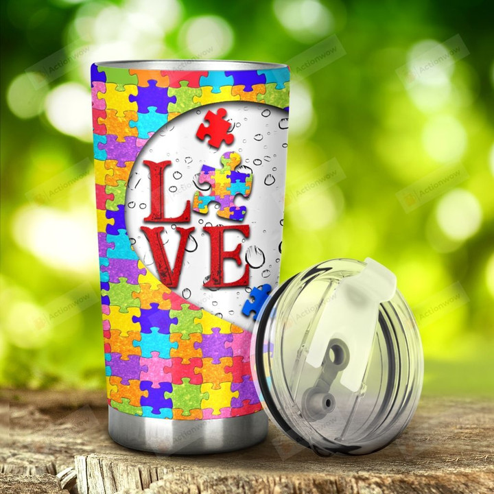 Autism Love Stainless Steel Tumbler, Tumbler Cups For Coffee/Tea, Great Customized Gifts For Birthday Christmas Thanksgiving