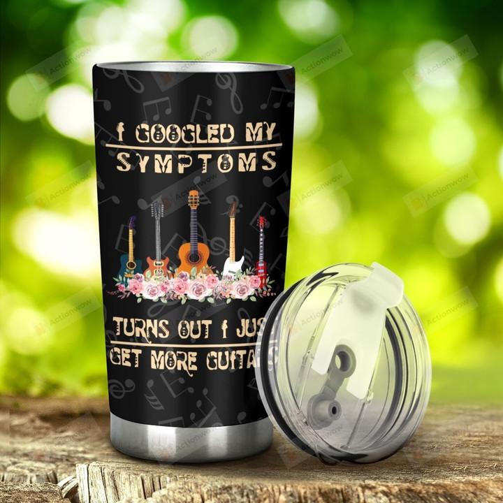 Guitar I Googled My Symptom Stainless Steel Tumbler, Tumbler Cups For Coffee/Tea, Great Customized Gifts For Birthday Christmas Thanksgiving, Anniversary