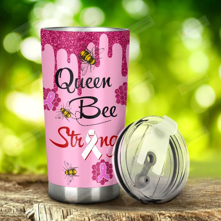Breast Cancer Queen Bee Strong Stainless Steel Tumbler, Tumbler Cups For Coffee/Tea, Great Customized Gifts For Birthday Christmas Thanksgiving, Anniversary