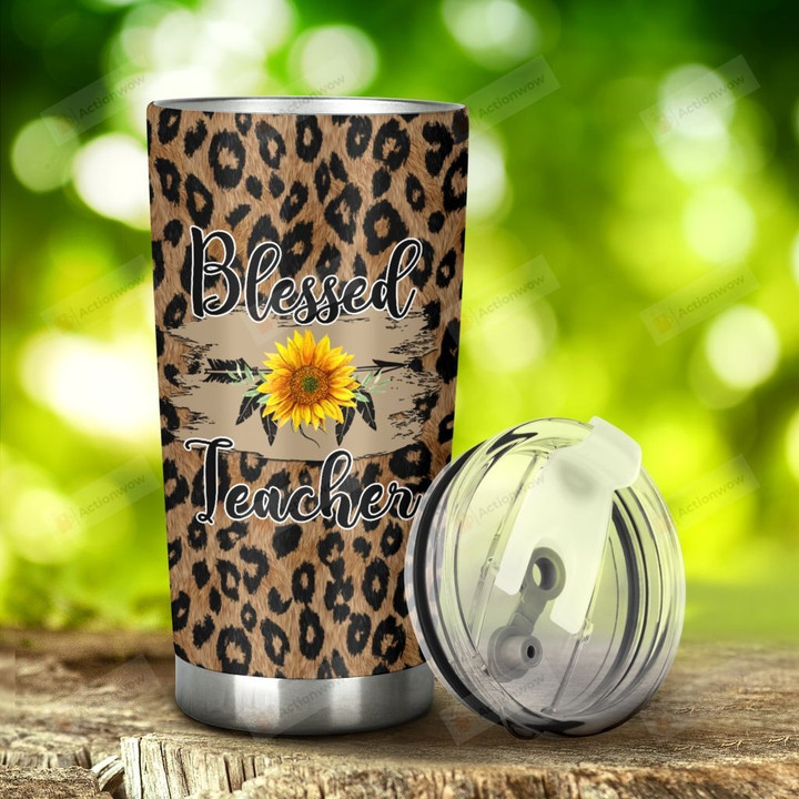 Sunflower And Leopard Skin Blessed Teacher Stainless Steel Tumbler, Tumbler Cups For Coffee/Tea, Great Customized Gifts For Birthday Christmas Thanksgiving, Anniversary