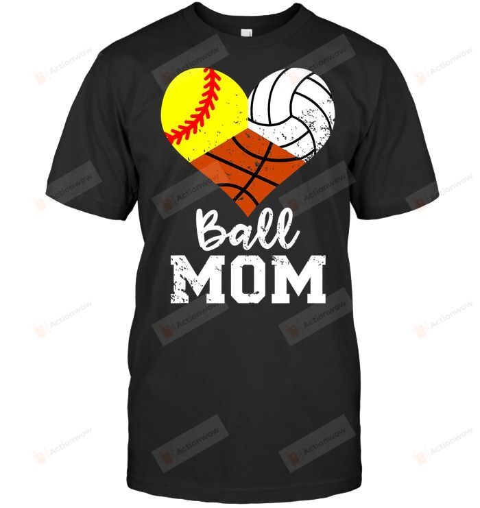 Ball Mom Funny Softball Volleyball Basketball Mom T-shirt from Son Daughter Tshirt Sport Mama Mother's Day Tee Grandma Anniversary Shirt Mommy Maternity Apparel