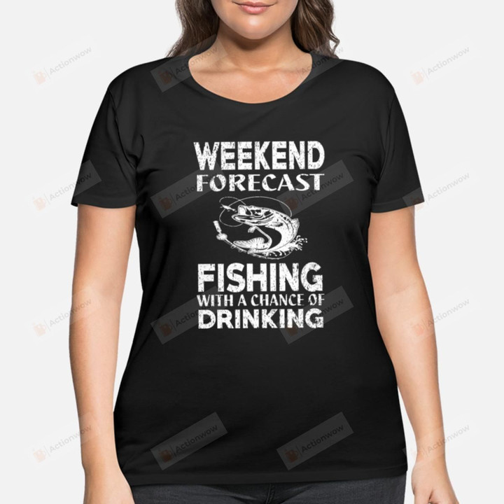 Weekend Forecast Fishing With A Chance Of Drinking Catfish Carp Trout Walleye Bass Salmon Funny T-shirt Angler Fishing Hobby Tee Birthday Christmas T-Shirts Gift Men T-shirts Men Clothes