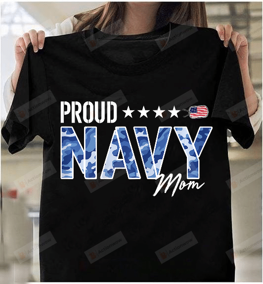 Proud Navy Mother For Moms Of Sailors And Veterans  T-Shirt For Men Women Great Customized Gifts For Birthday Christmas Thanksgiving