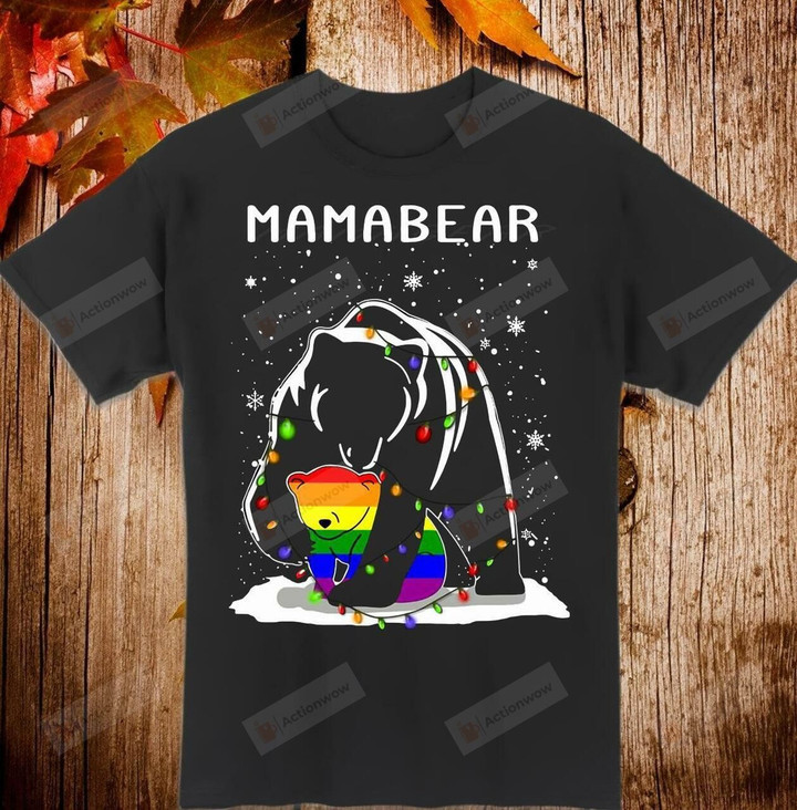 Family Black Shirt Mama Bear LGBT Rainbow, Gift For Mom On Mother'S Day Short- Sleeves Tshirt Great Customized Gifts For Birthday Christmas Thanksgiving Mother's Day