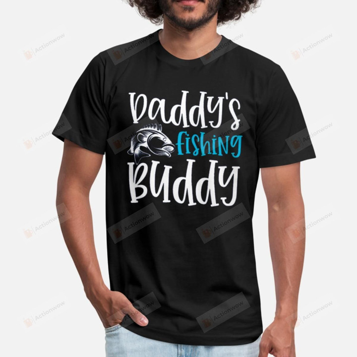 Daddy's Fishing Buddy Unisex T-Shirt For Men Women Great Customized Gifts For Birthday Christmas Thanksgiving For Fishing Lovers