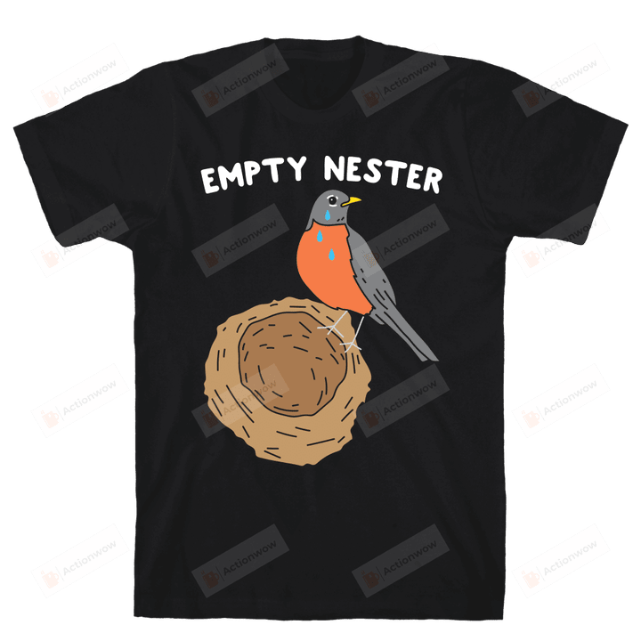Empty Nester Funny T-shirt Tee Birthday Christmas Present T-Shirts Gift Women T-shirts Women Soft Clothes Fashion Tops Happy Robin