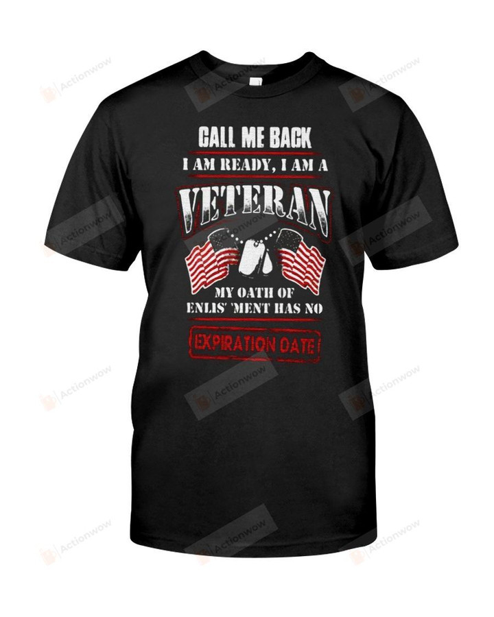 I Am Ready, I Am A Veteran Short-Sleeves Tshirt, Pullover Hoodie Great Gift For Veteran's Day