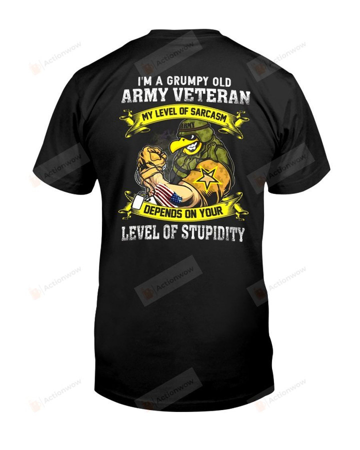 I Am A Grumpy Old Army Veteran Short-sleeves Tshirt, Pullover Hoodie, Great Gift T-shirt On Veteran Day