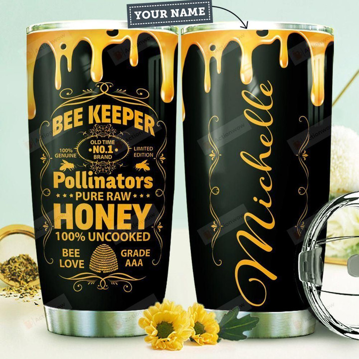 Bee Keeper Pure Raw Honey Personalized Tumbler Cup Stainless Steel Vacuum Insulated Tumbler 20 Oz Perfect Gifts For Honey Lovers Great Gifts For Birthday Christmas Thanksgiving Travelling Tumbler