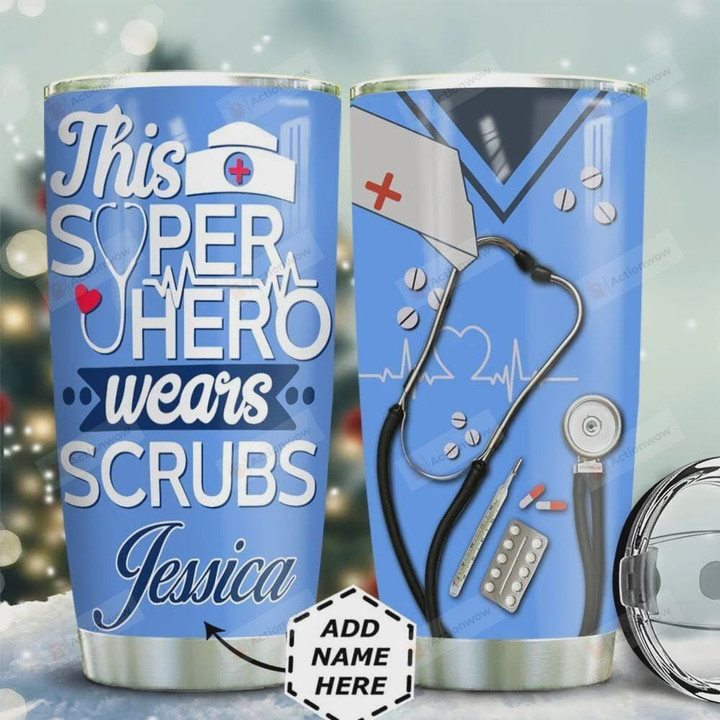 Personalized Nurse This Hero Wears Scrubs, Blue Tumbler, Stainless Steel Vacuum Insulated, 20 Oz Tumbler Cups For Coffee/Tea, Great Customized Gifts For Birthday Christmas Thanksgiving