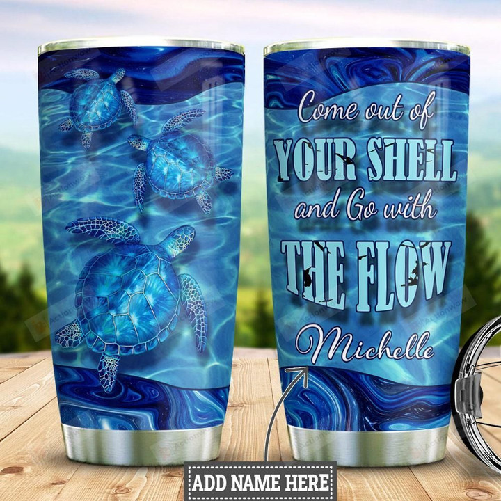 Personalized Blue Sea Turtles Tumbler Come Out Of Your Shell And Go With The Flow Tumbler Gifts For Sea Lovers, Sea Turtle Lovers 20 Oz Sports Bottle Stainless Steel Vacuum Insulated Tumbler