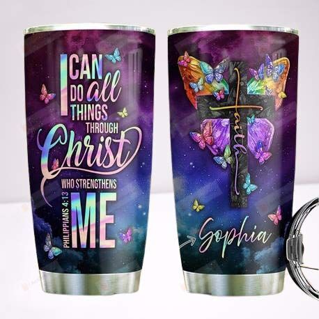 Personalized Butterfly Jesus Tumbler I Can Do All Things Stainless Steel Tumbler, Tumbler Cups For Coffee/Tea, Great Customized Gifts For Birthday Christmas Thanksgiving