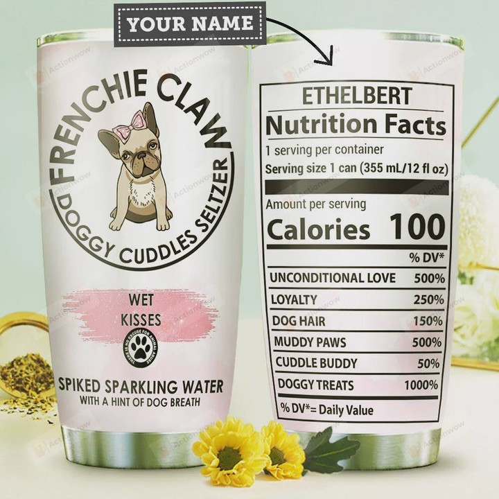 French Bulldog Nutrition Facts Personalized Tumbler Cup, Stainless Steel Vacuum Insulated Tumbler 20 Oz, Great Gifts For Birthday Christmas Thanksgiving, Coffee/ Tea Tumbler, Gifts For Dog Lovers