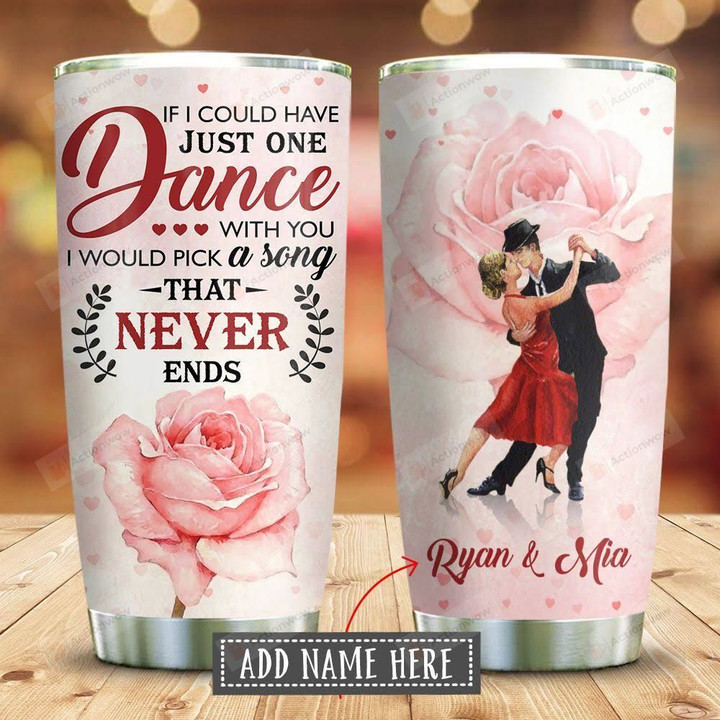 To My Wife Dance Rose Personalized Tumbler Cup Dance With You That Never Ends Stainless Steel Vacuum Insulated Tumbler 20 Oz Great Customized Gifts For Birthday Christmas Valentine Anniversary