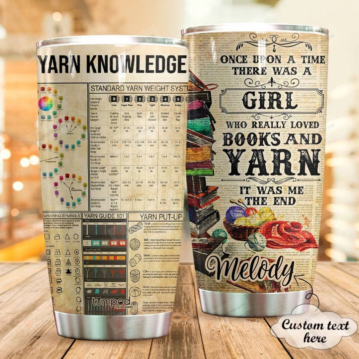 Personalized Books And Yarn There Was A Girl Who Really Loved Books And Yarn Stainless Steel Tumbler, Tumbler Cups For Coffee/Tea, Great Customized Gifts For Birthday Christmas  Anniversary