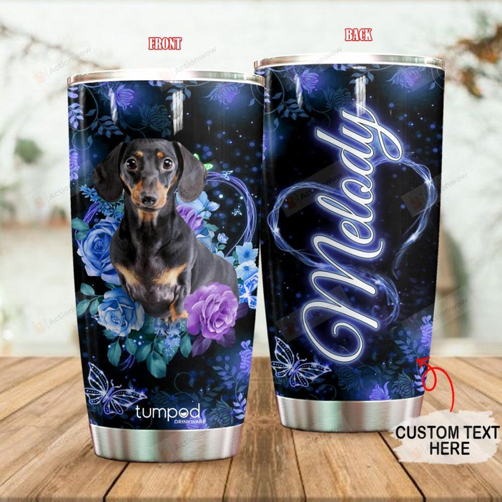 Personalized Dachshund Custom Name Stainless Steel Tumbler, Tumbler Cups For Coffee/Tea, Great Customized Gifts For Birthday Christmas Thanksgiving
