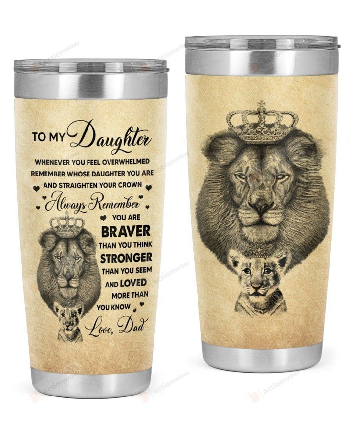 Personalized To My Daughter From Dad Stainless Steel Tumbler, Tumbler Cups For Coffee/Tea, Great Customized Gifts For Birthday Christmas Thanksgiving, Anniversary
