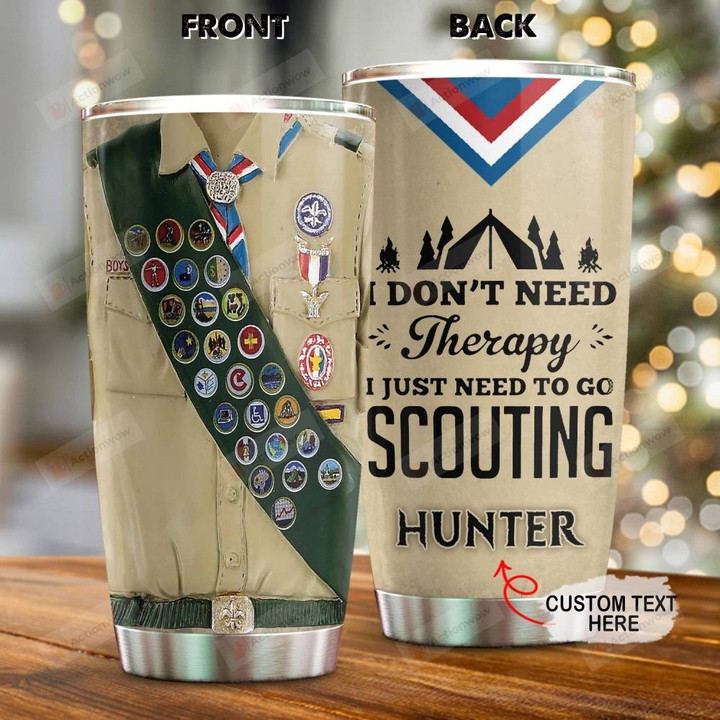 Personalized I Just Need To Go Scouting Custom Name Stainless Steel Tumbler, Tumbler Cups For Coffee/Tea, Great Customized Gifts For Birthday Christmas Thanksgiving