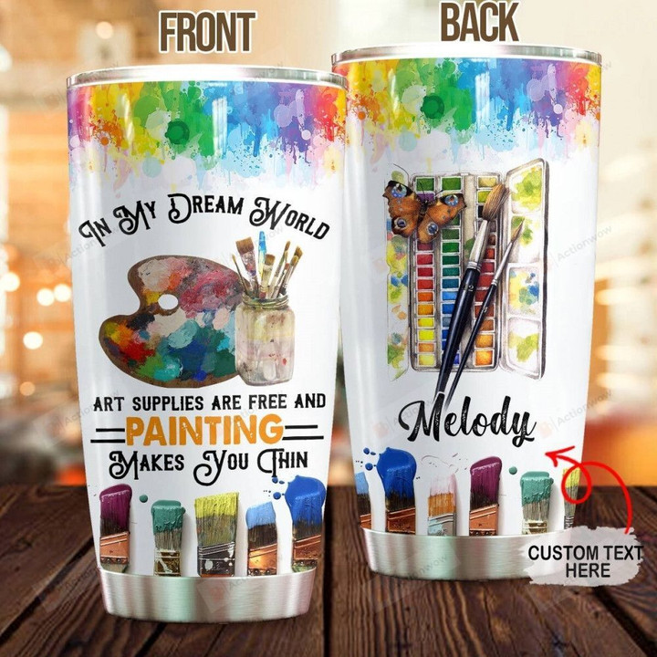 Personalized Painting Make You Thin Custom Name Stainless Steel Tumbler, Tumbler Cups For Coffee/Tea, Great Customized Gifts For Birthday Christmas Thanksgiving