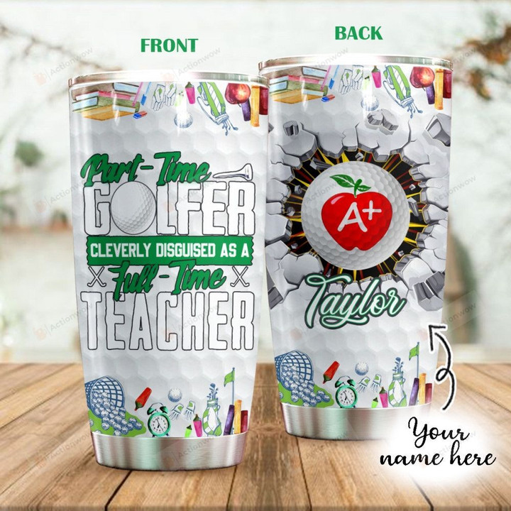 Personalized Golfer And Teacher Stainless Steel Tumbler, Tumbler Cups For Coffee/Tea, Great Customized Gifts For Birthday Christmas Thanksgiving Anniversary