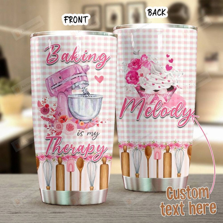 Personalized Baking Is My Therapy Stainless Steel Tumbler, Tumbler Cups For Coffee/Tea, Great Customized Gifts For Birthday Christmas Thanksgiving Anniversary