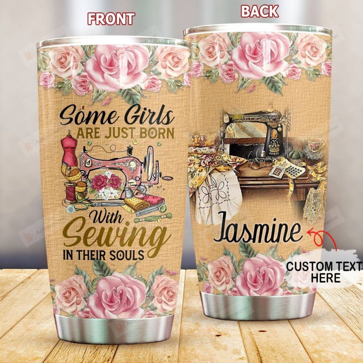 Personalized Born To Sewing Custom Name Stainless Steel Tumbler, Tumbler Cups For Coffee/Tea, Great Customized Gifts For Birthday Christmas Thanksgiving
