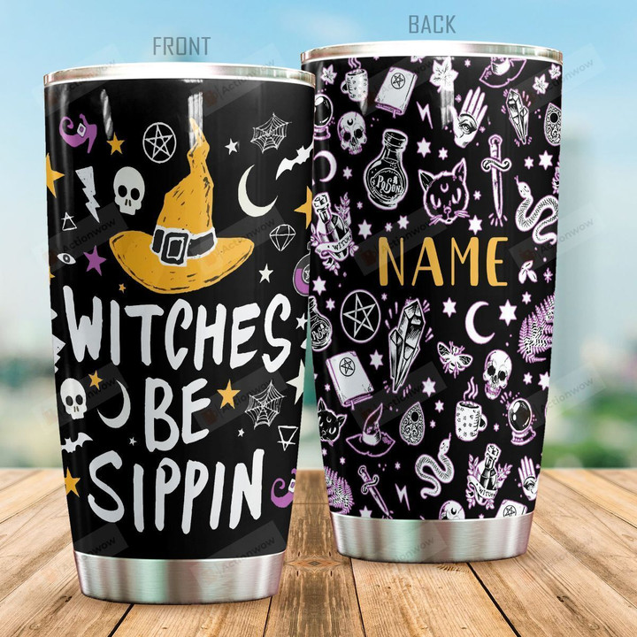 Personalized Witches Be Sippin Stainless Steel Tumbler, Tumbler Cups For Coffee/Tea, Great Customized Gifts For Birthday Christmas Thanksgiving, Anniversary Halloween