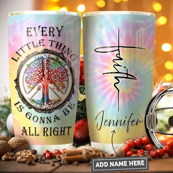 Tree Of Life Hippie Faith Personalized Tumbler Cup Every Little Thing Is Gonna Be All Right Stainless Steel Vacuum Insulated Tumbler 20 Oz Great Gifts For Birthday Christmas Thanksgiving