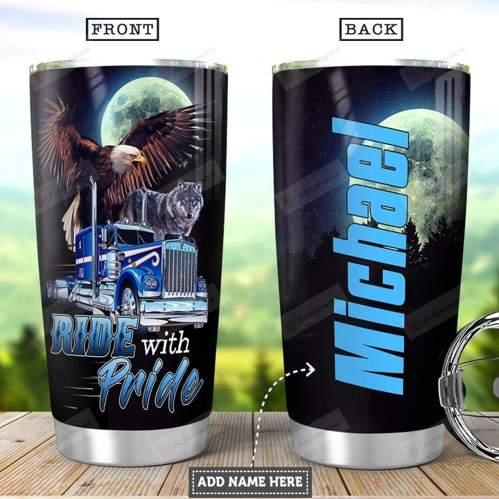 Personalized Eagle Wolf Trucker Ride With Pride Tumbler Cup Stainless Steel Vacuum Insulated Tumbler 20 Oz Great Customized Gifts For Birthday Christmas Thanksgiving Coffee/ Tea Tumbler With Lid