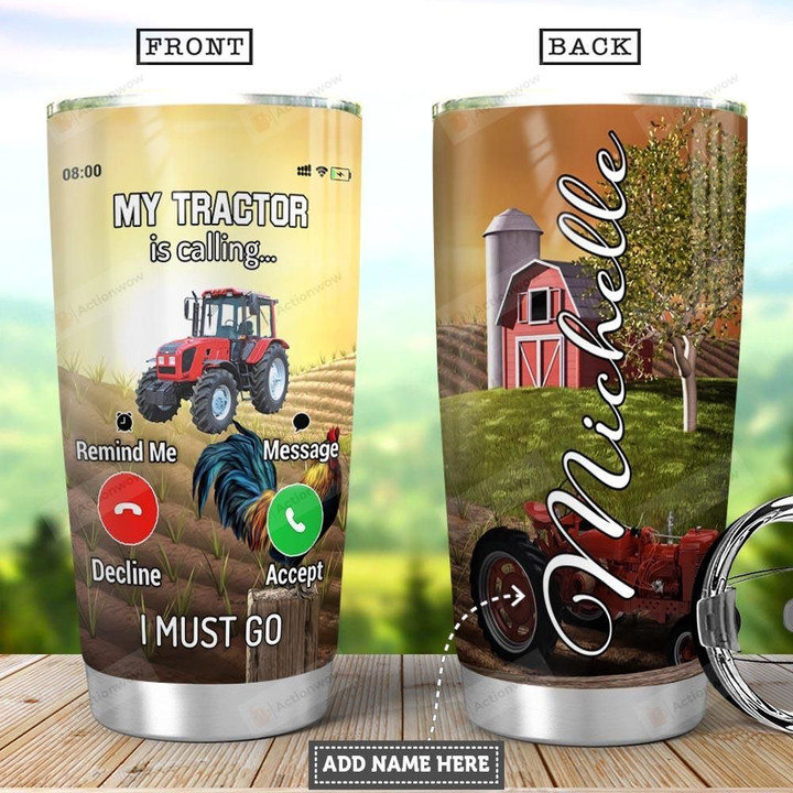 Tractor Personalized Tumbler Cup My Tractor Is Calling I Must Go Stainless Steel Vacuum Insulated Tumbler 20 Oz Coffee/ Tea Tumbler With Lid Great Gifts For Birthday Christmas Thanksgiving