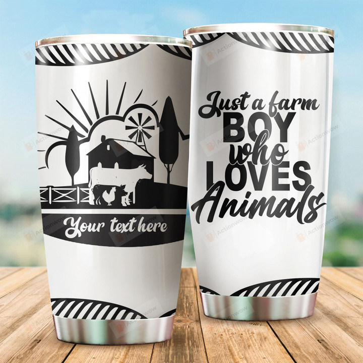 Personalized Just A Farm Boy Who Loves Animals Custom Name Farming Tumbler For Farm Boy In Daily Life Stainless Steel Vacuum Insulated Double Wall Travel Tumbler With Lid, Perfect Gifts For Birthday