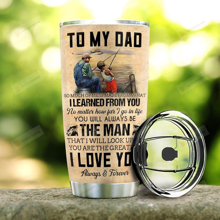 Personalized Fishing Tumbler Perfect Gift From Son To Dad Tumbler Stainless Steel Tumbler, Tumbler Cups For Coffee/Tea, Great Customized Gifts For Father's Day Birthday Christmas Thanksgiving