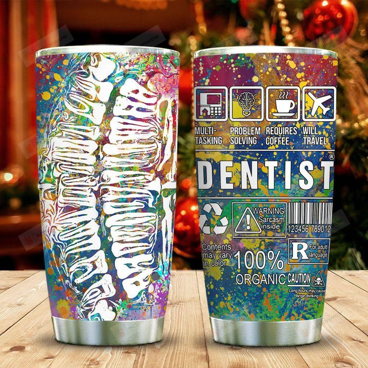 Dentist Warning Tumbler Cup, Tumbler Cups For Coffee/Tea, Stainless Steel Vacuum Insulated Tumbler 20 Oz, Best Gifts For Birthday Christmas Thanksgiving, Unique Gifts For Dentist