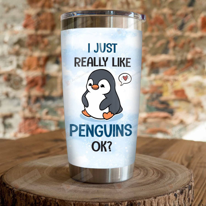 Penguin Steel Tumbler, Blue Cup, I Just Really Like Penguins, Insulated Tumbler 20 Oz,Lovely Penguin, Great Gifts For Birthday Christmas Thanksgiving, Coffee/Tea Tumbler, For Penguin Lovers