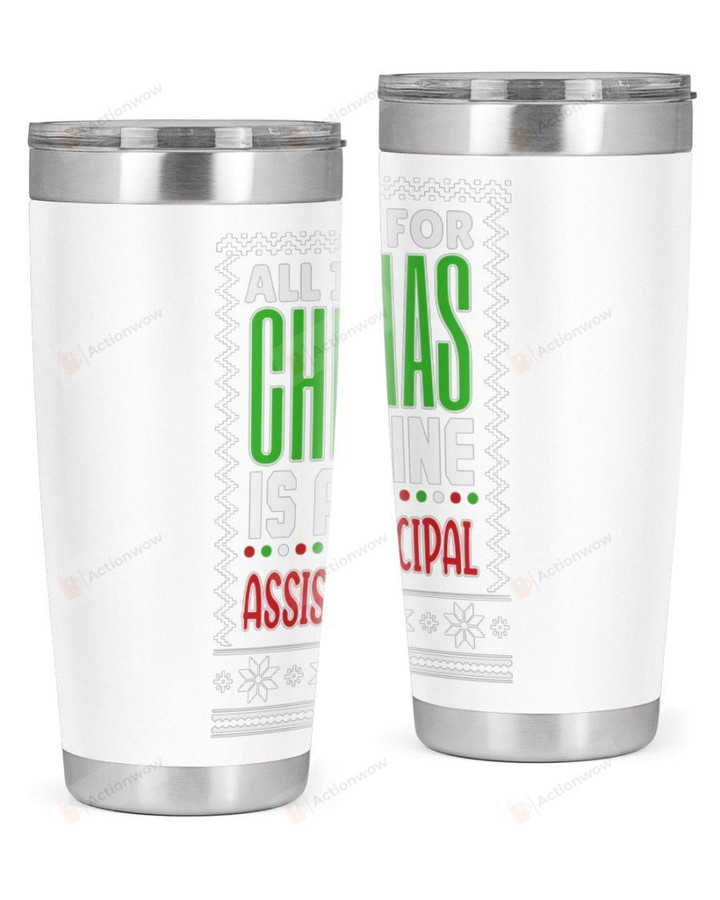 Assistant Principal - Christmas Stainless Steel Tumbler, Tumbler Cups For Coffee/Tea