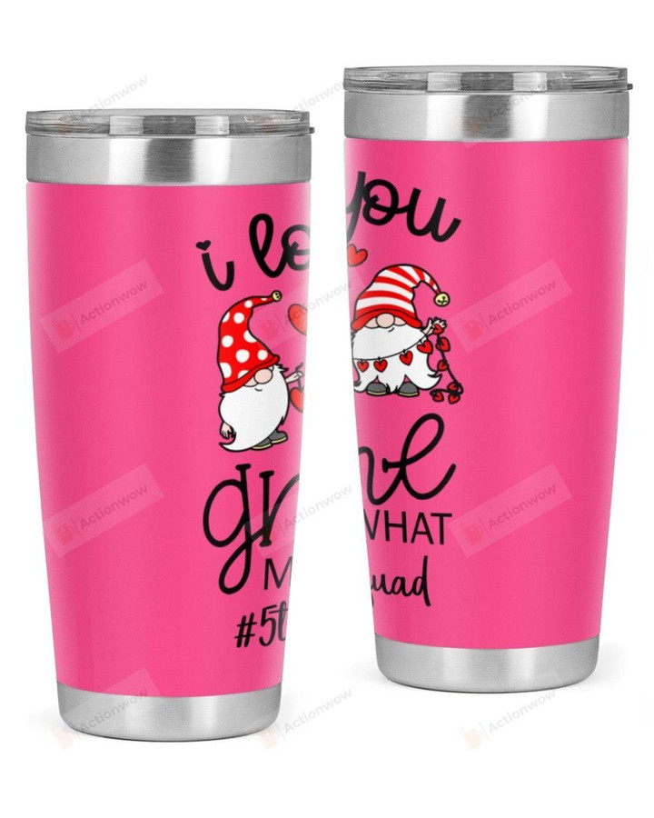 5th Grade Teacher, I Love You Gnome Stainless Steel Tumbler, Tumbler Cups For Coffee/Tea