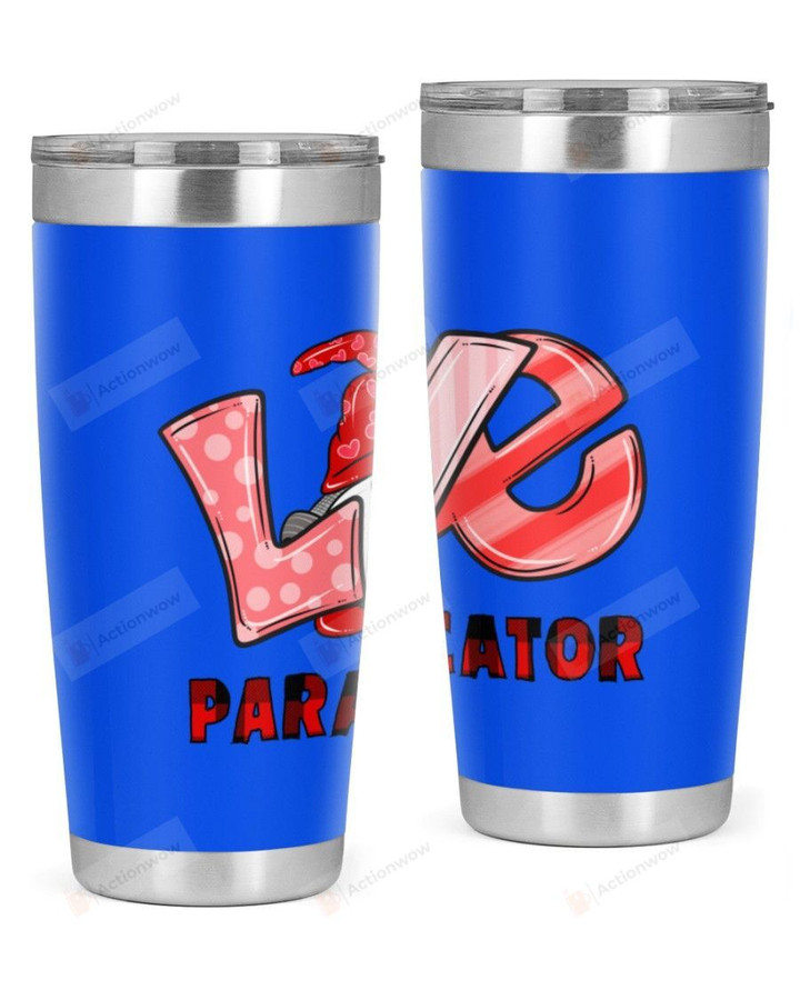 Paraprofessional Stainless Steel Tumbler, Tumbler Cups For Coffee/Tea