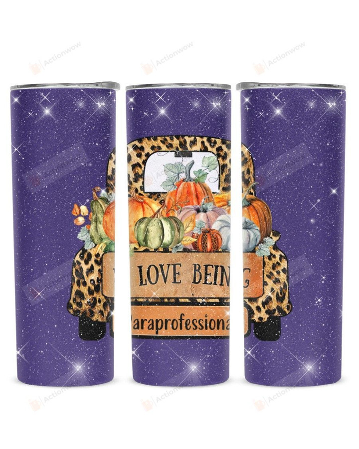 I Love Being Paraprofessional Cute Car Stainless Steel Tumbler, Tumbler Cups For Coffee/Tea
